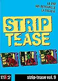 Strip - tease, le magazine qui vous deshabille vol. 9