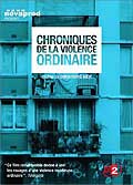 Chroniques de la violence ordinaire (dvd 1/2)