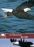 Les predateurs du ciel