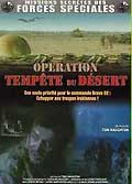 Missions secretes des forces speciales / operation tempete du desert