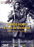 Therese menot, a force de resistance