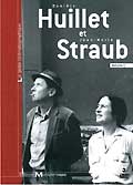 Le geste cinematographique - daniele huillet et jean-marie straub -  vol. 1 - dvd 3/3