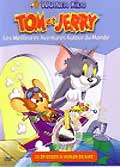 Tom et jerry : les meilleures aventures autour du monde