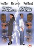 To have and to hold (vo)
