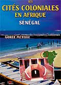 Les cités coloniales en afrique - senegal