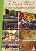 Au pays de mistral : le tour de l'artisanat provençal