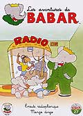 Les aventures de babar - vol 27 - emeute radiophonique - mango dingo