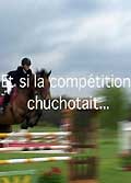 Et si la compétition chuchotait...