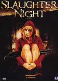 Slaughter night