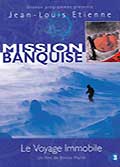 Jean-louis etienne - mission banquise