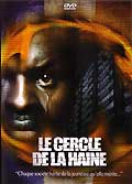 Le cercle de la haine