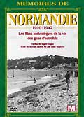 Memoires de normandie : 1910-1947