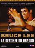 Bruce lee: la destinee du dragon