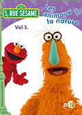 5, rue sesame - les animaux & la nature (vol. 3)