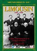 Memoires du limousin : 1905-1968