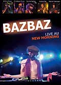 Bazbaz - live au new morning