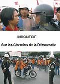 Indonesie : sur les chemins de la democratie