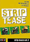 Strip - tease, le magazine qui vous deshabille vol. 2