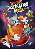 Tom & jerry - destination mars