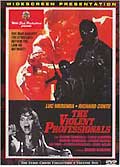 The violent professionals (vo)