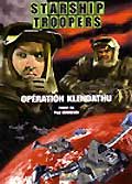 Starship troopers : operation klendathu campaign
