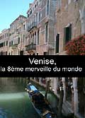 Venise, la huitieme merveille du monde