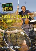 Pêche à l’anglaise au quiver-tip