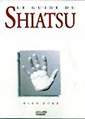 Le guide du shiatsu