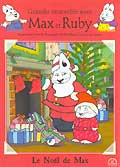 Grandir ensemble avec max et ruby - le noel de max