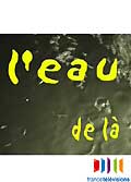 L'eau de la
