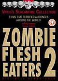 Zombie flesh eaters 2 (vo)