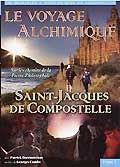 Le voyage alchimique - saint-jacques de compostelle - etape 5
