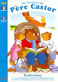 Les histoires du pere castor - vol 4 - poulerousse