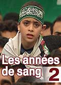 Les annees de sang - l'impasse
