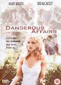 Dangerous affairs (vo)