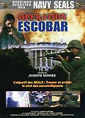 Missions secretes des navy seals / operation escobar
