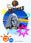 Turbo momies - episode 17 - enfer et contre tous