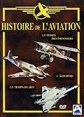Histoire de l'aviation - époques 1, 2 et 3