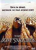 The bone snatcher