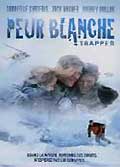 Peur blanche - trapped