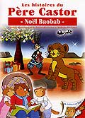 Les histoires du père castor - 23/26 - noël baobab