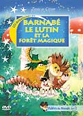 Barnabe le lutin et la foret magique