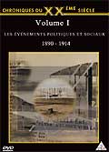 Les événements politiques et sociaux - volume 1 - 1890 - 1914
