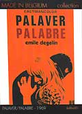 Palaver / palabres