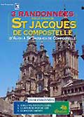 3 randonnees sur le chemin de st jacques de compostelle (d'auch à st jacques de compostelle)