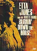 Etta james and the roots band : burnin down the house