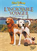 L'incroyable voyage 2