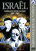 Israel - naissance d'une nation 1897 - 1967