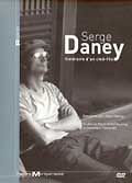 Regards - serge daney, itineraire d'un cine-fils