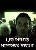 Les petits hommes vieux